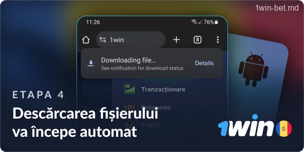Descărcarea apk-ului 1win va începe automat